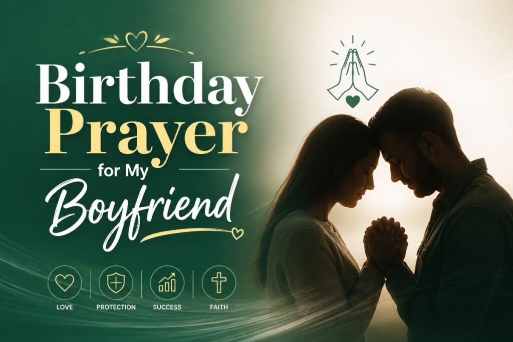 Birthday prayer for my boyfriend with a couple praying together