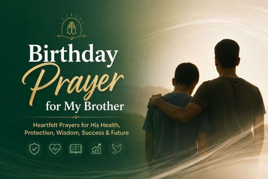 Birthday prayer for my brother with two brothers standing together in prayerful reflection