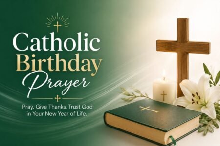 Catholic Birthday Prayer Catholic birthday prayer with a cross, Bible, candle, and white lily flowers
