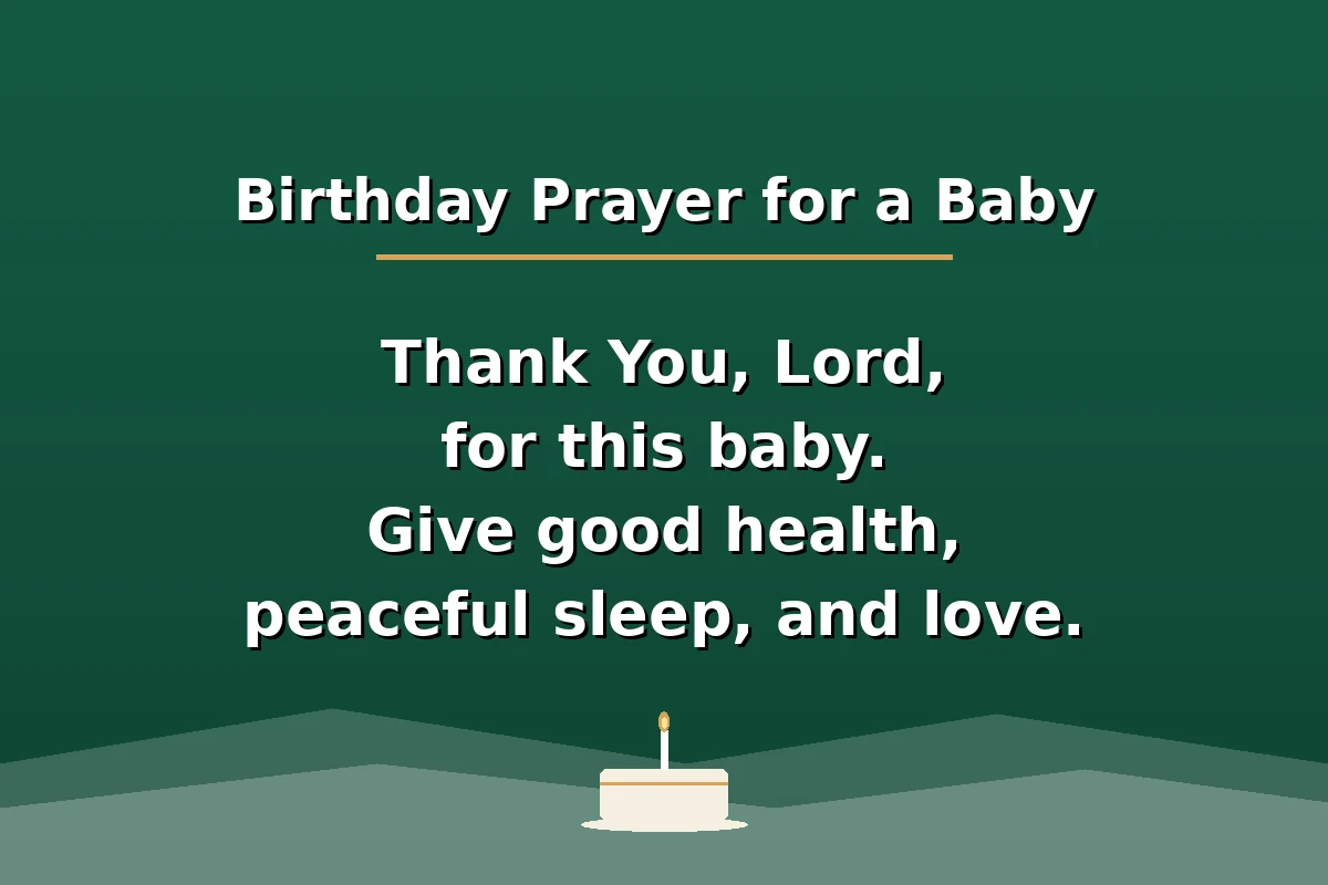 Birthday prayer for a baby at a glance image with a short prayer for good health, peaceful sleep and love