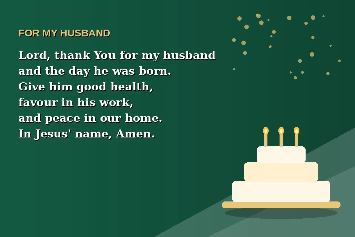 Birthday prayer image for my husband with a prayer for his health, favour in his work, and peace at home.