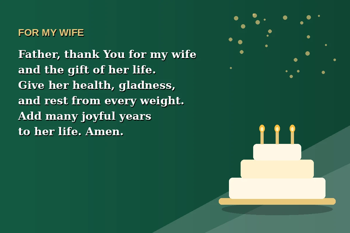 Birthday prayer image for my wife with a prayer for her health, gladness, rest, and many joyful years.